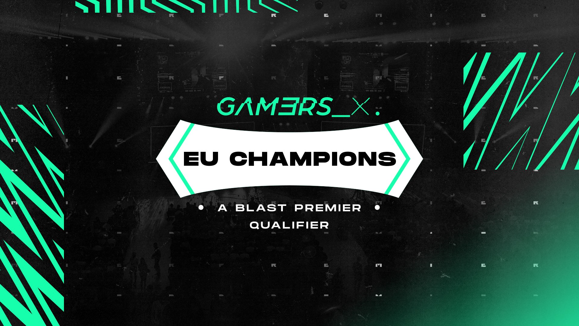 GAM3RS_X EU Champions – A BLAST Premier Qualifier